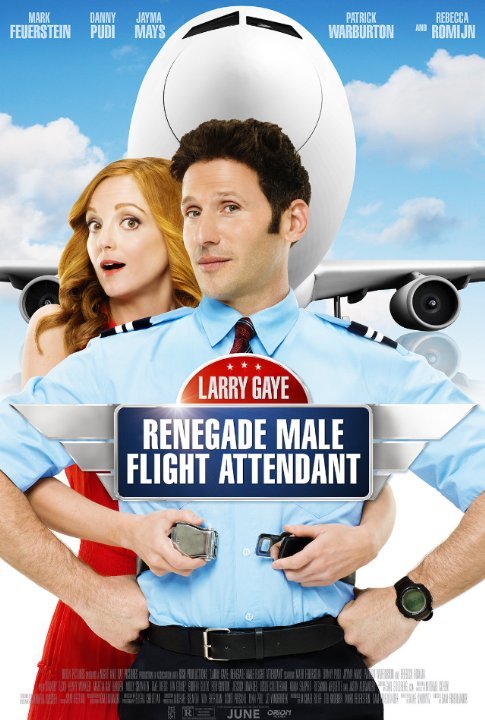 L'affiche du film Larry Gaye: Renegade Male Flight Attendant