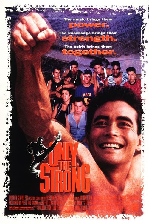L'affiche du film Only the Strong