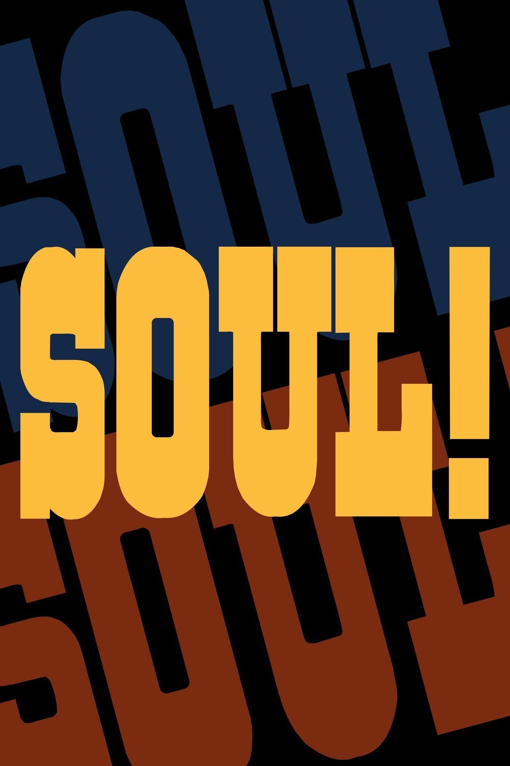 L'affiche du film Soul!