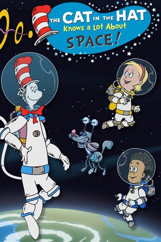 L'affiche du film The Cat in the Hat Knows a Lot About Space!