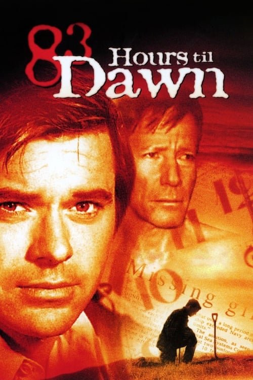 L'affiche du film 83 Hours 'Til Dawn