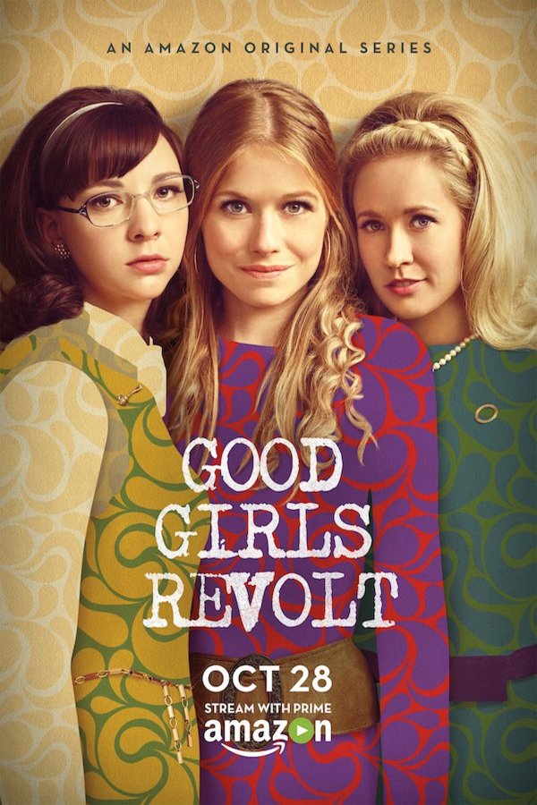 L'affiche du film Good Girls Revolt