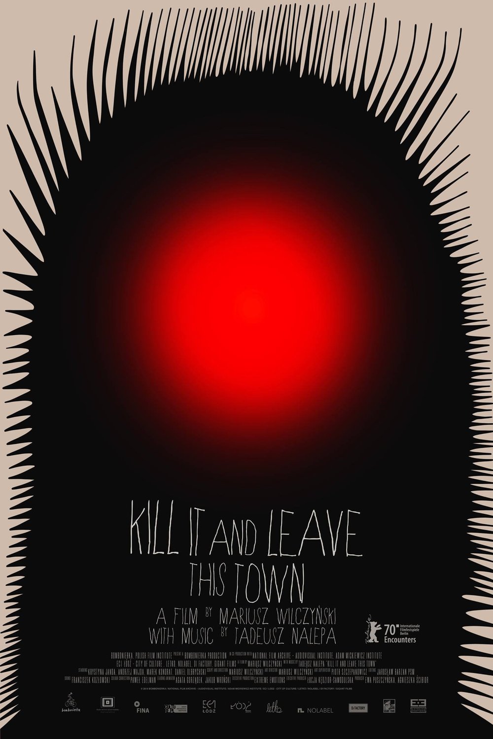 L'affiche du film Kill It and Leave This Town