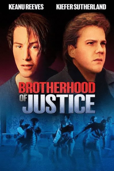 L'affiche du film The Brotherhood of Justice