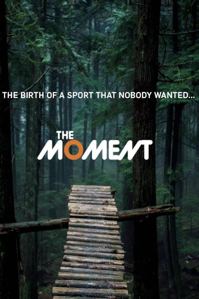 L'affiche du film The Moment