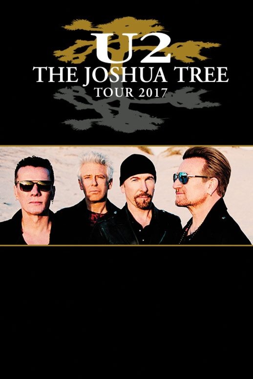 L'affiche du film U2: The Joshua Tree Tour