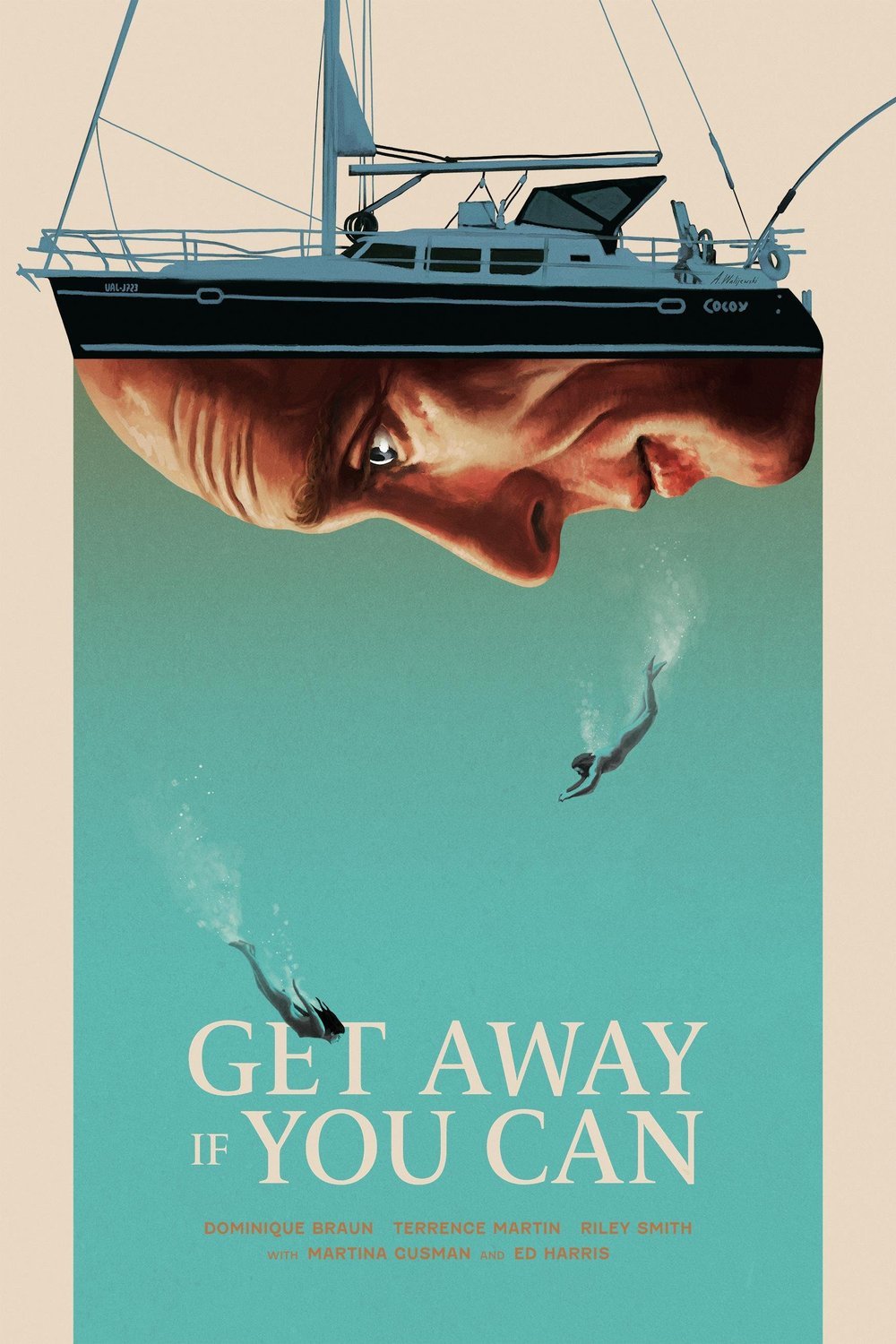L'affiche du film Get Away If You Can