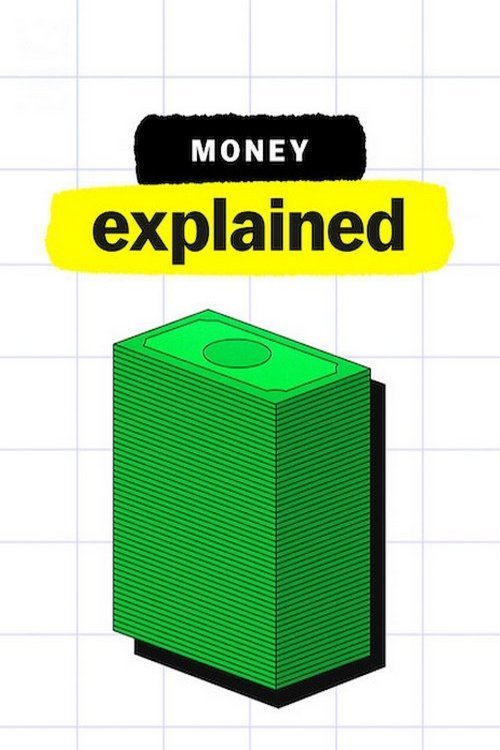 L'affiche du film Money, Explained