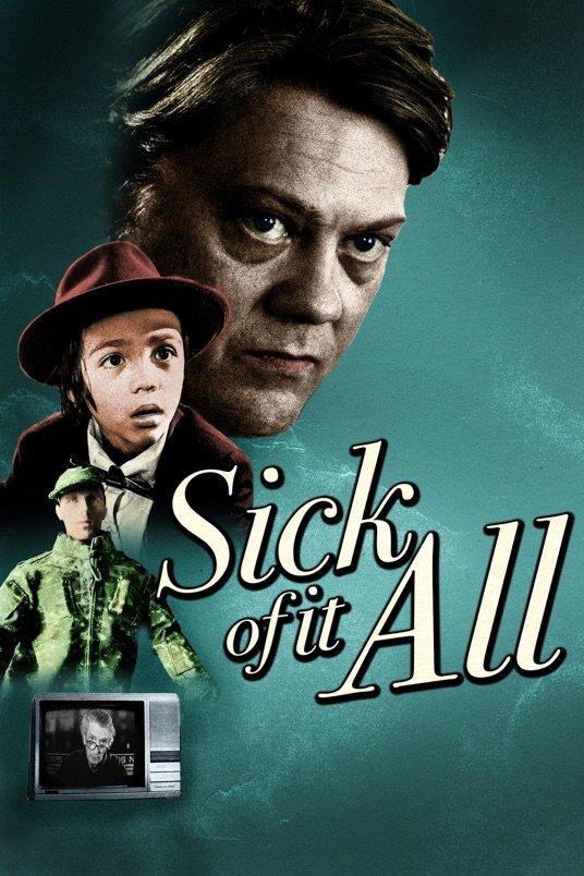 L'affiche du film Sick of it All