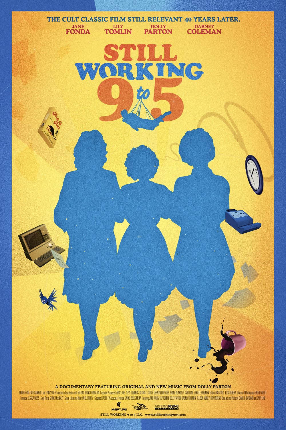 Poster of the movie Still Working 9 to 5