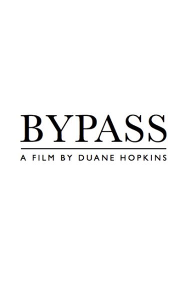 L'affiche du film Bypass