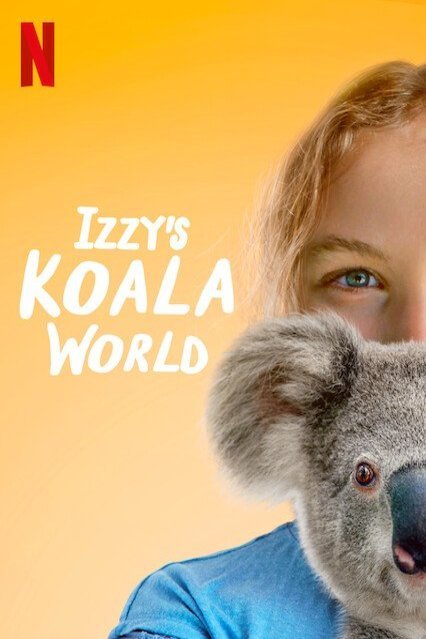 L'affiche du film Izzy's Koala World