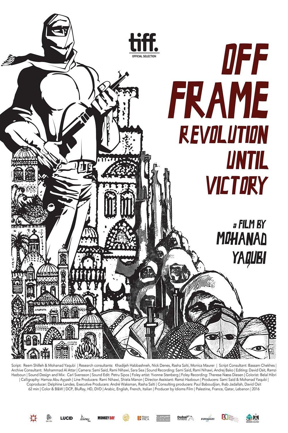 L'affiche du film Off Frame AKA Revolution Until Victory