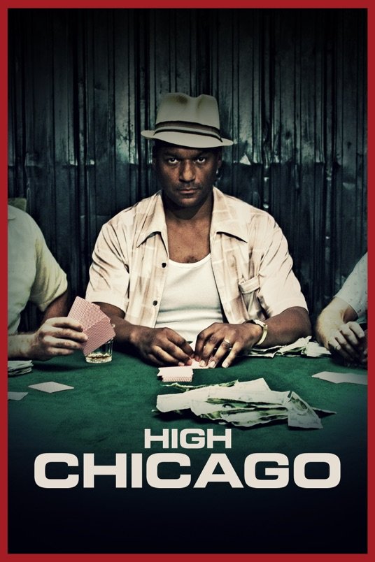 L'affiche du film High Chicago