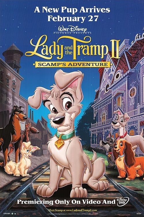L'affiche originale du film Lady and the Tramp II: Scamp's Adventure en anglais