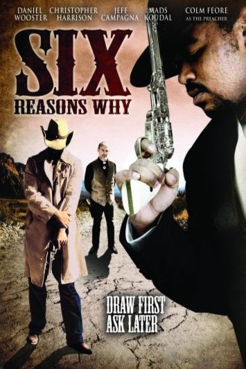 L'affiche du film Six Reasons Why