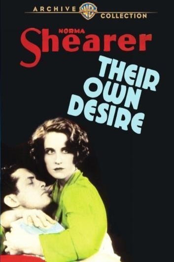 L'affiche du film Their Own Desire