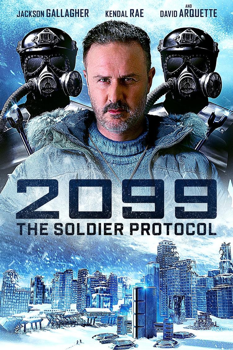 L'affiche originale du film 2099: The Soldier Protocol en anglais