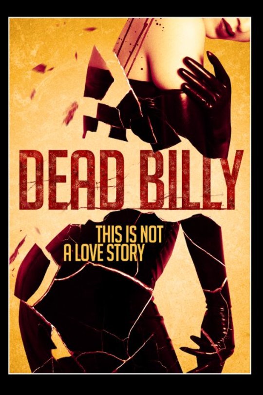 L'affiche du film Dead Billy