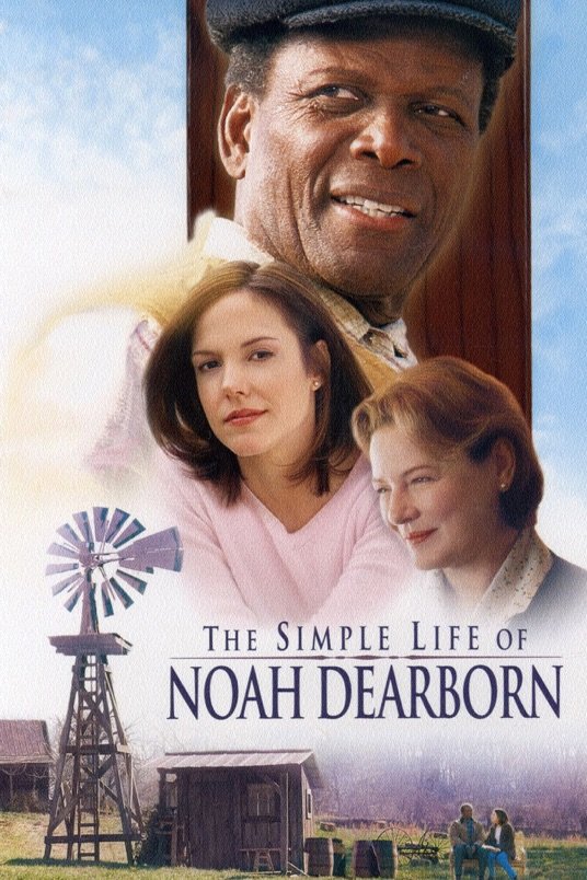 L'affiche du film The Simple Life of Noah Dearborn