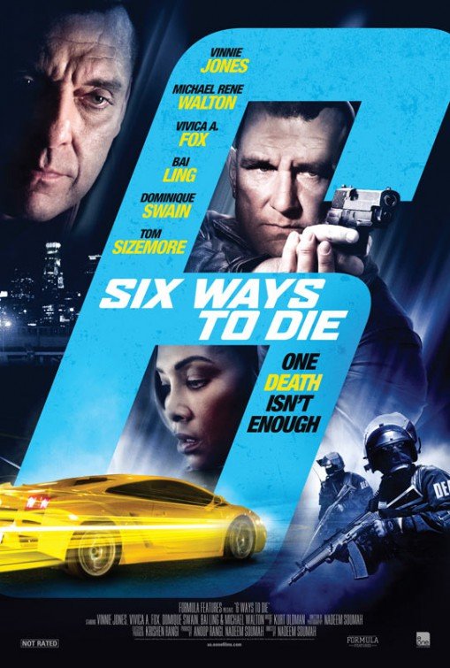 L'affiche du film 6 Ways To Die