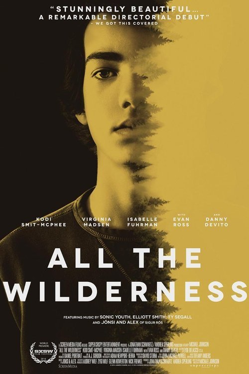 L'affiche du film All The Wilderness