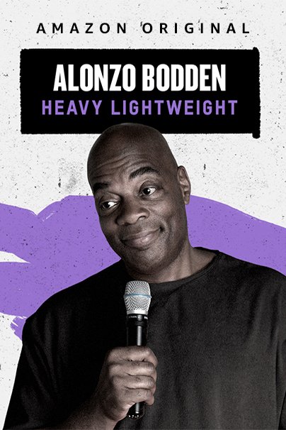 L'affiche du film Alonzo Bodden: Heavy Lightweight