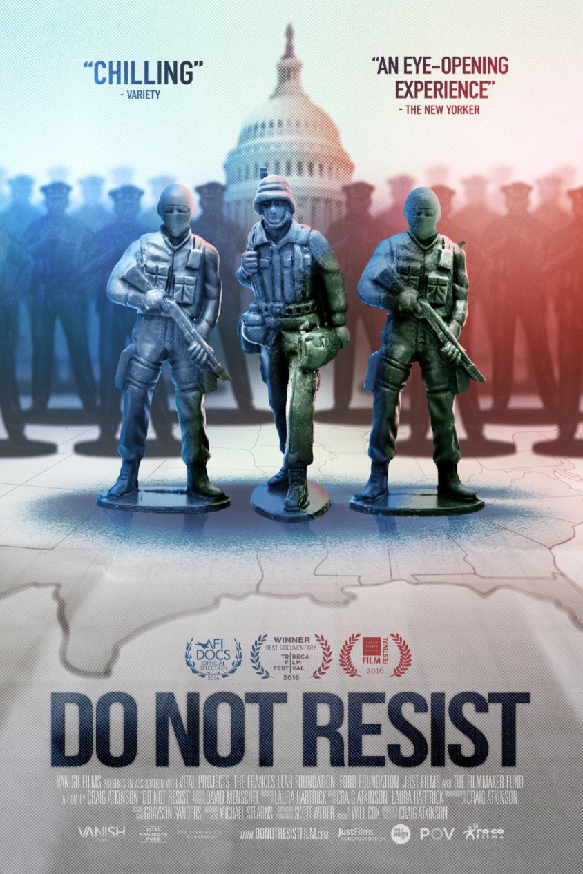 L'affiche du film Do Not Resist