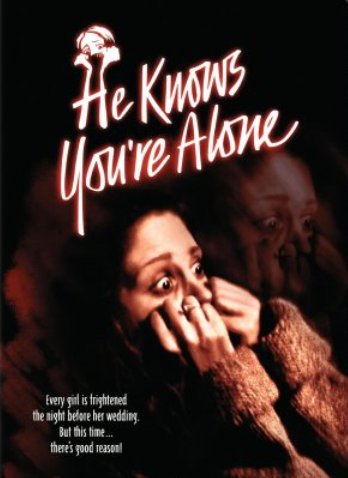 L'affiche du film He Knows You're Alone