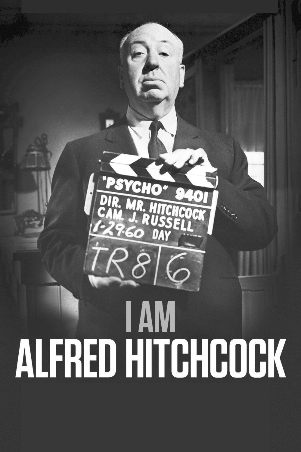 L'affiche du film I Am Alfred Hitchcock