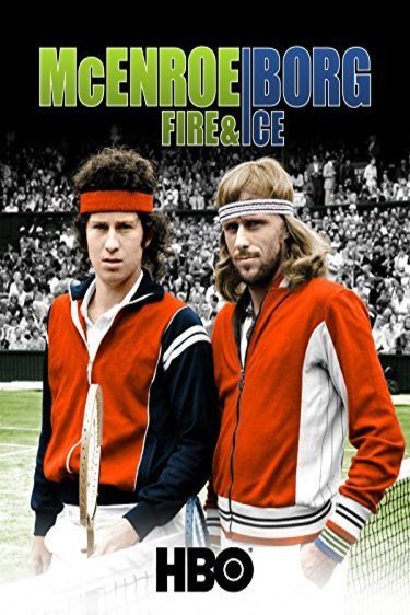 L'affiche du film McEnroe/Borg: Fire & Ice