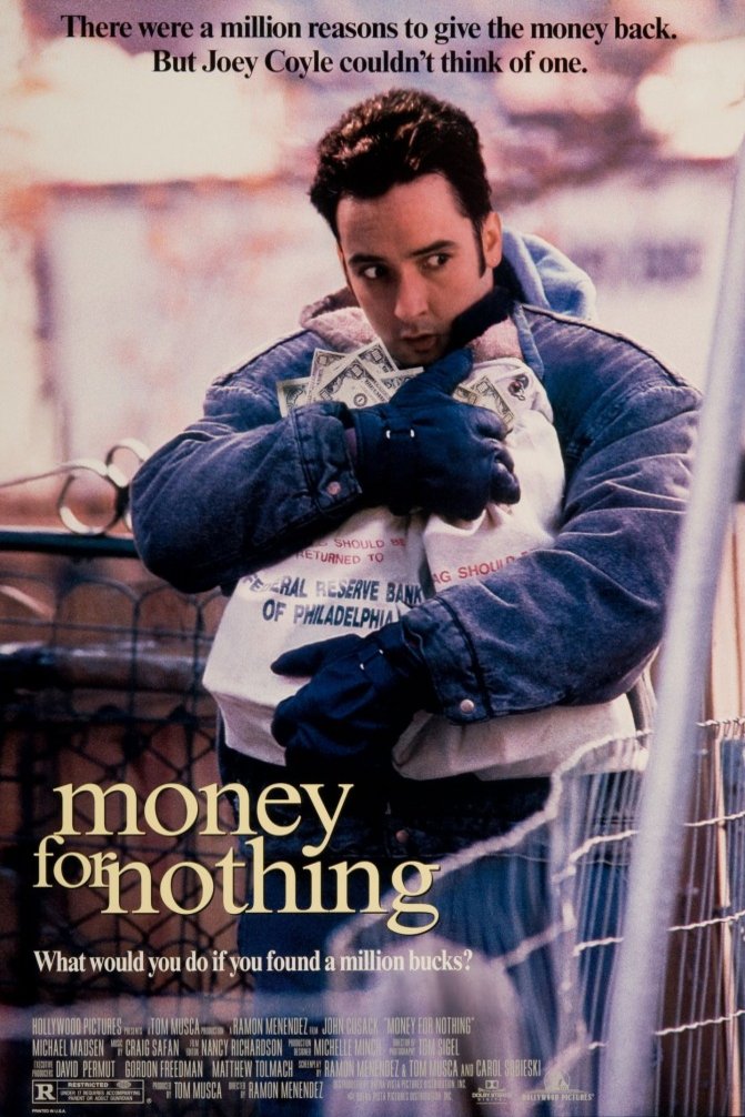 L'affiche du film Money for Nothing