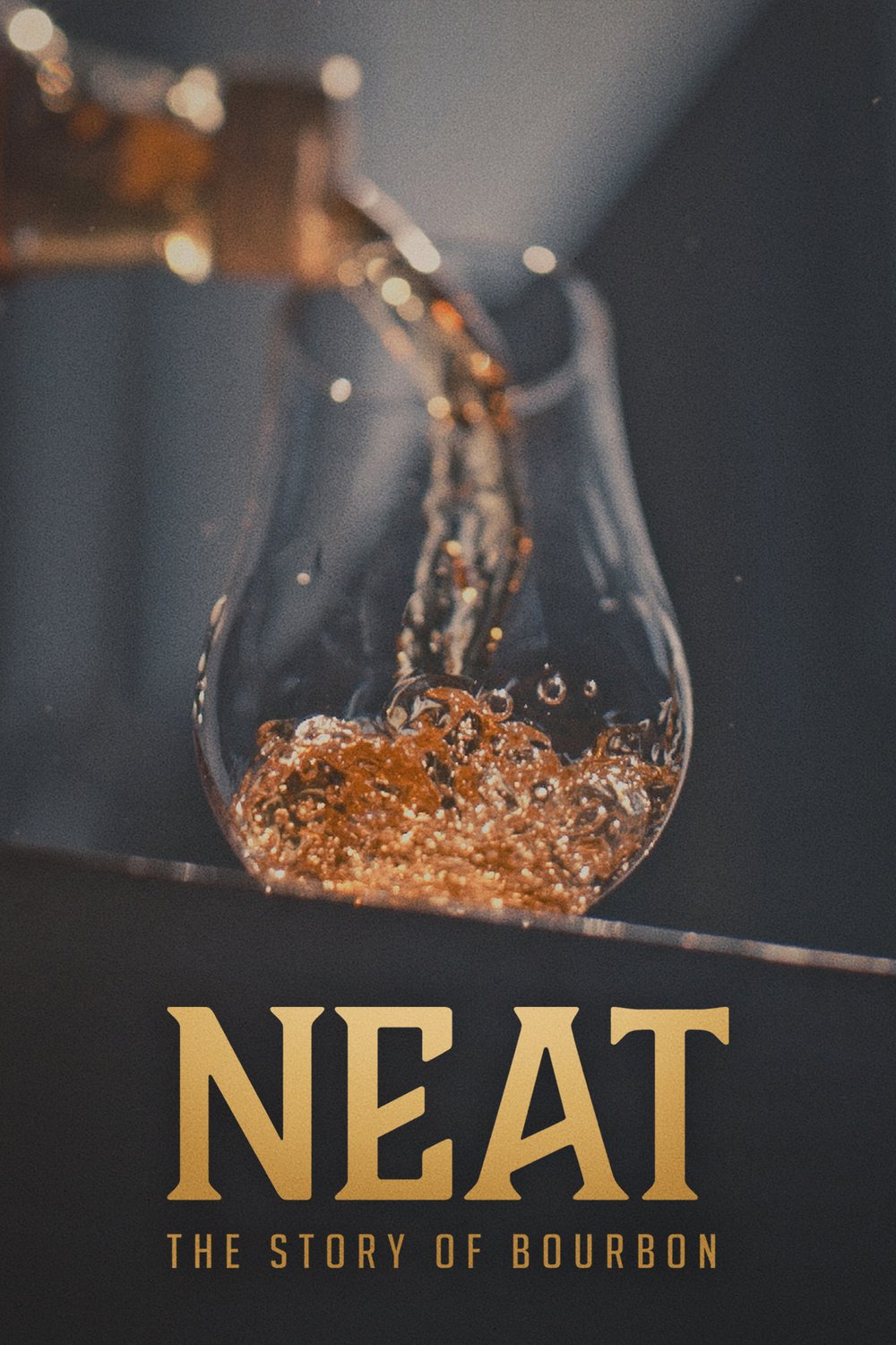 L'affiche du film Neat: The Story of Bourbon