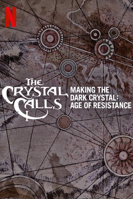 L'affiche du film The Crystal Calls - Making the Dark Crystal: Age of Resistance