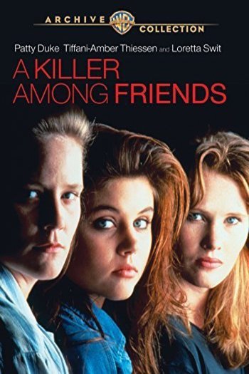 L'affiche du film A Killer Among Friends