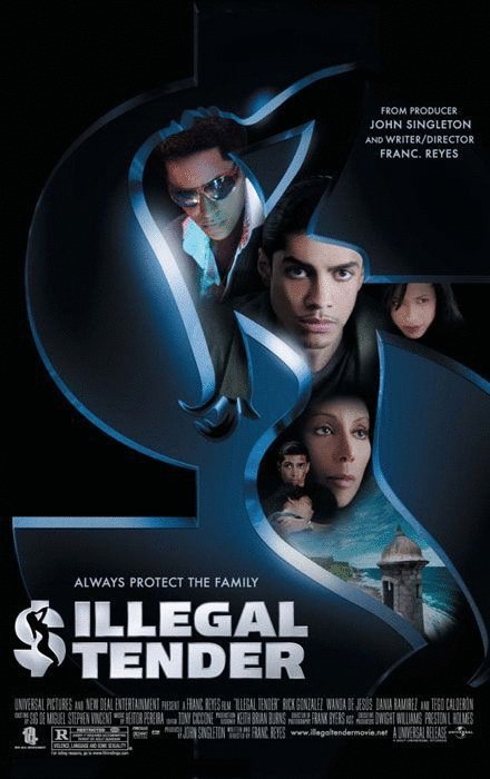 L'affiche du film Illegal Tender