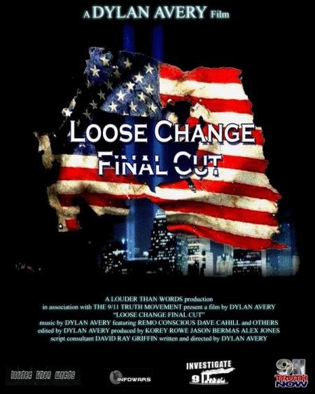 L'affiche du film Loose Change: Final Cut
