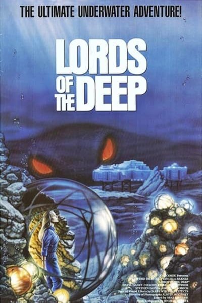 L'affiche du film Lords of the Deep