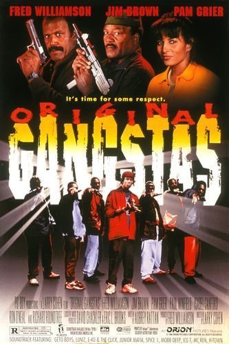 L'affiche du film Original Gangstas