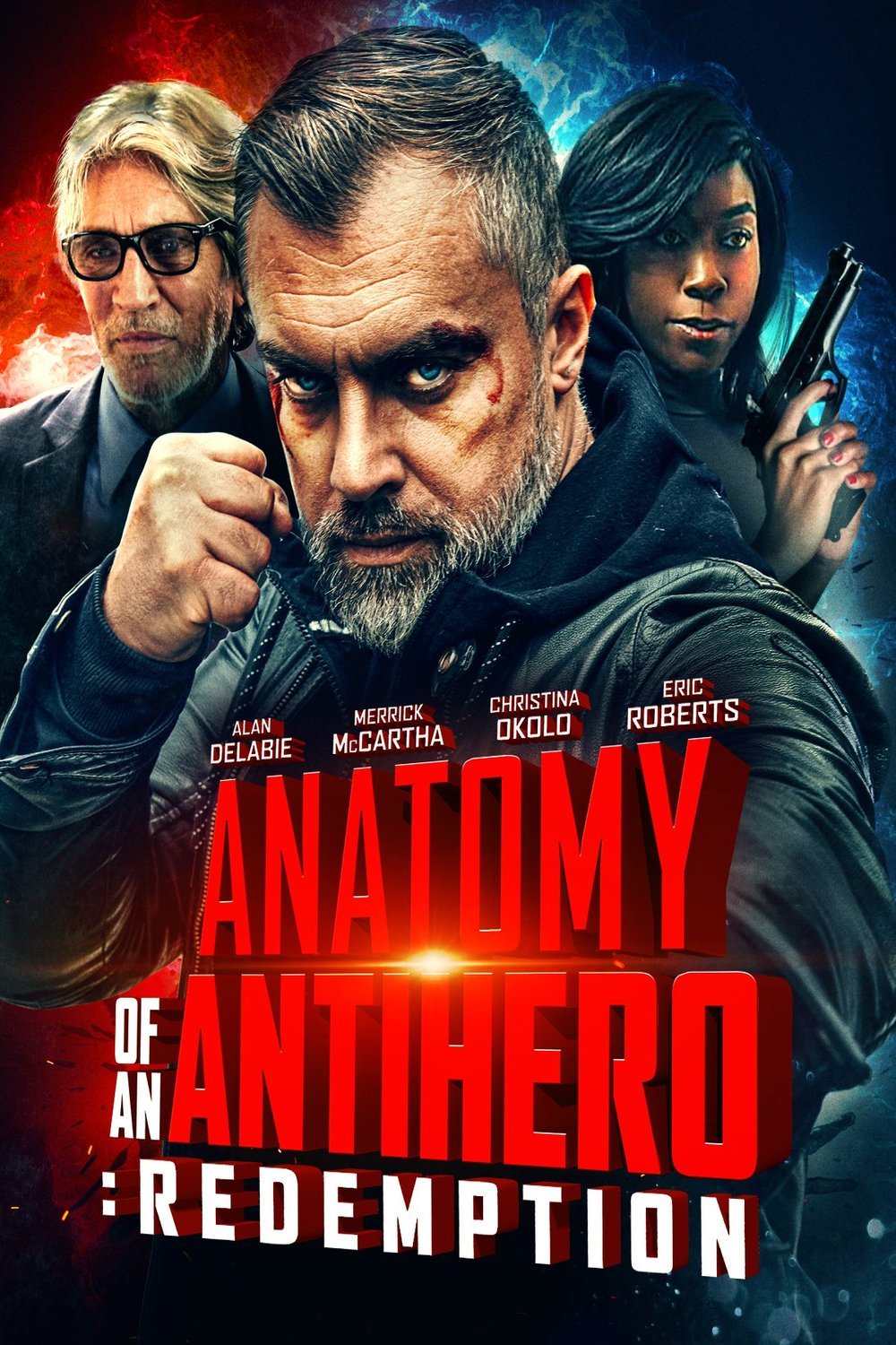 L'affiche du film Anatomy of an Antihero: Redemption