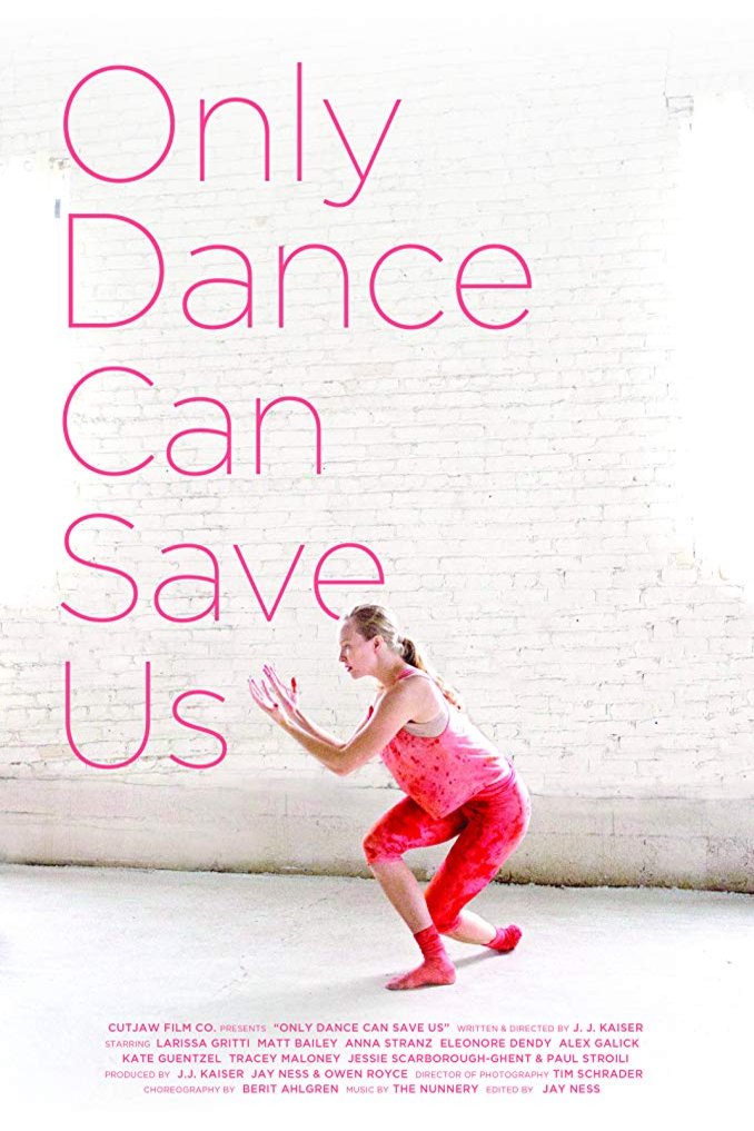 L'affiche du film Only Dance Can Save Us