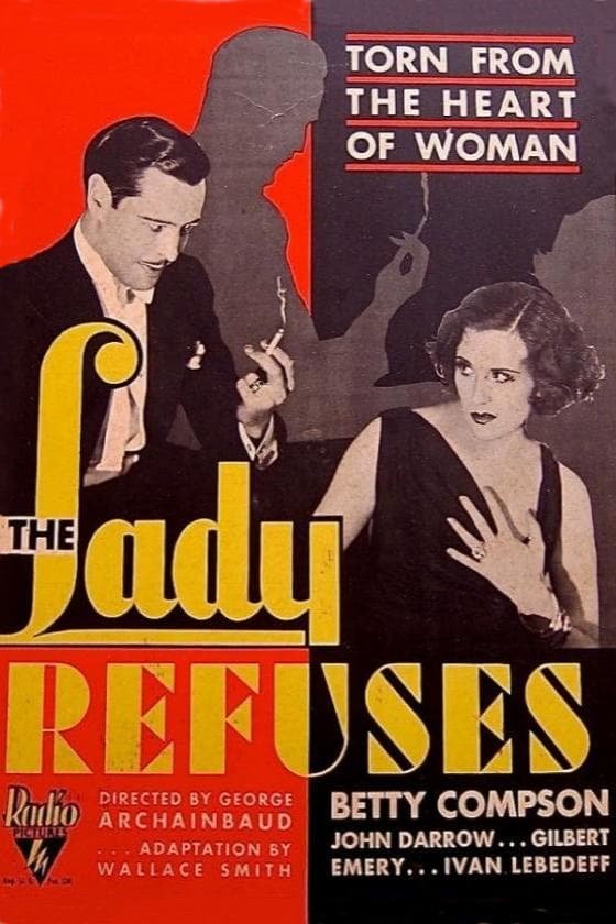 L'affiche du film The Lady Refuses
