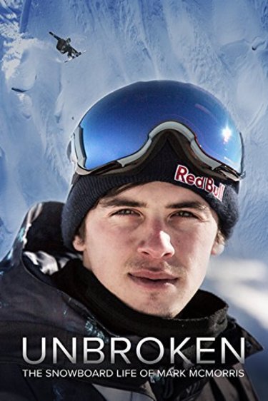 L'affiche du film Unbroken: The Snowboard Life of Mark McMorris