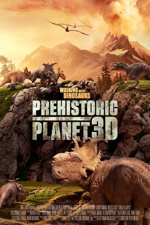 L'affiche du film Walking with Dinosaurs: Prehistoric Planet