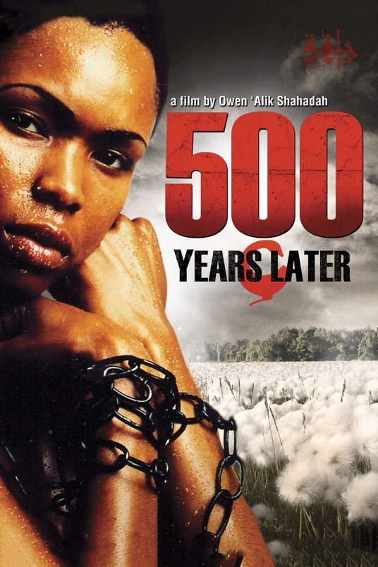 L'affiche du film 500 Years Later