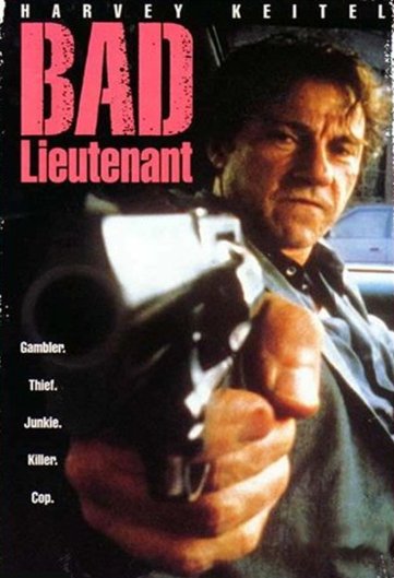 L'affiche du film Bad Lieutenant