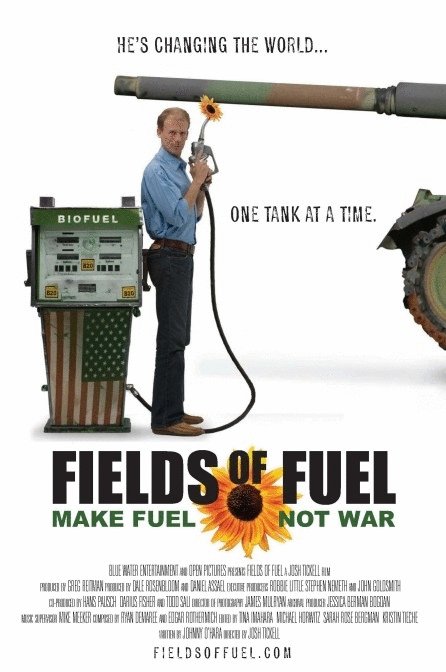 L'affiche du film Fields of Fuel