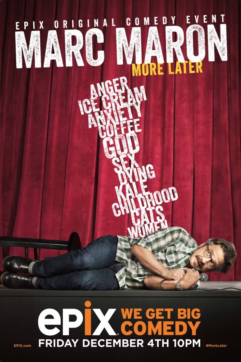 L'affiche du film Marc Maron: More Later