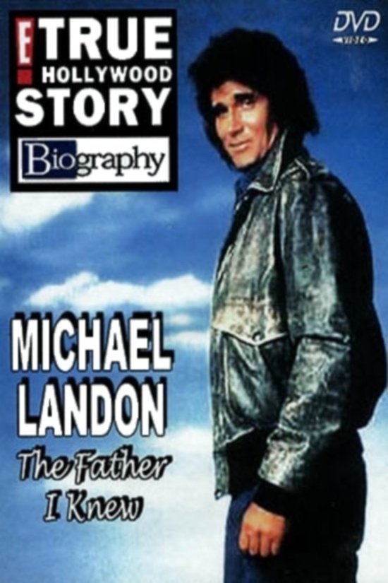 L'affiche du film Michael Landon, the Father I Knew