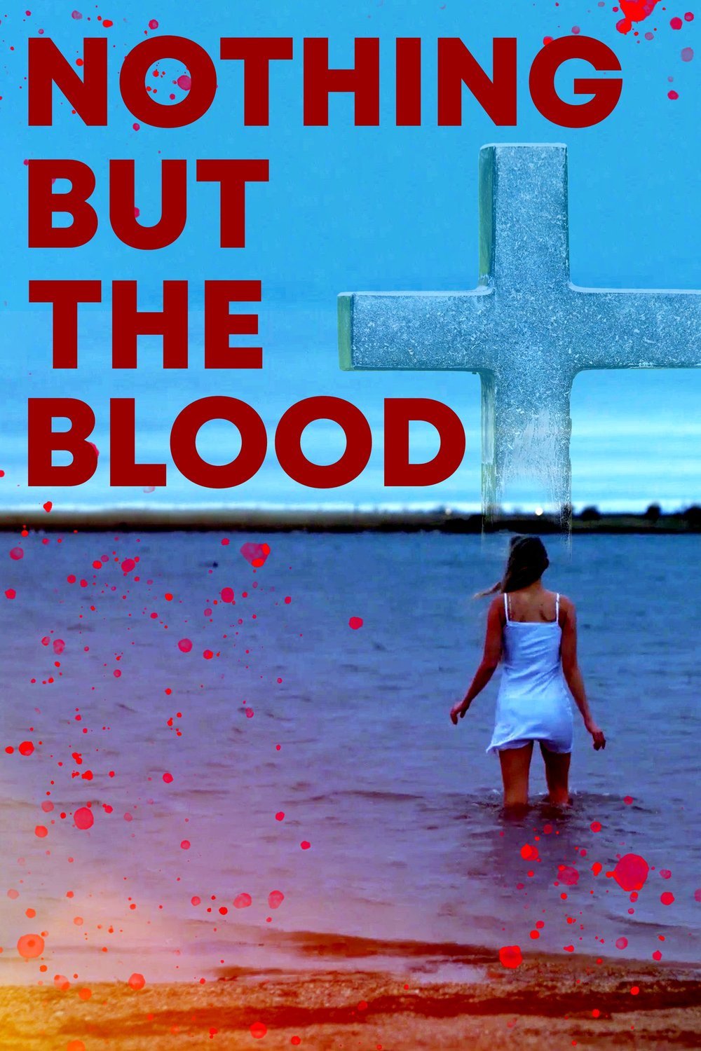 L'affiche du film Nothing But the Blood